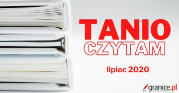 News Tanio Czytam: Promocje w ksigarniach w lipcu. Promocje na ksiki!