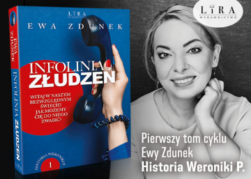 News Witaj w naszym bezwzgldnym wiecie! „Infolinia zudze. Historia Weroniki P.