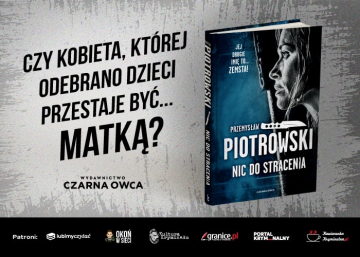 News Czy kobieta, ktrej odebrano dzieci, przestaje by matk? „Nic do stracenia