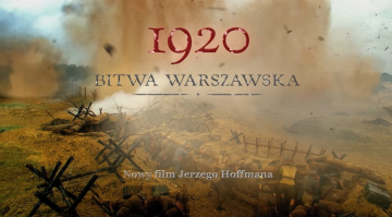 News Romantyczna opowie w trakcie wielkiego starcia –  1920 Bitwa Warszawska