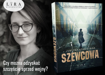 News Trudna mio w cieniu Auschwitz. „Szewcowa