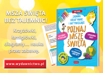 News Msza wita bez tajemnic! Ksika „Poznaj Msz wit