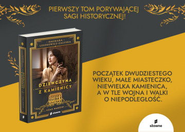 News Pierwszy tom porywajcej sagi historycznej. „Dziewczyna z kamienicy. Czas nadziei