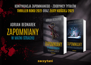 News Mistrz psychothrillerw powraca. „Zapomniany. W matni strachu