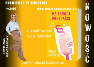 News Przeczytasz do ostatniej kropli! „Na skraju przepaci