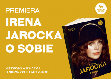 News Niezwyka ksika o niezwykej artystce. „Irena Jarocka o sobie