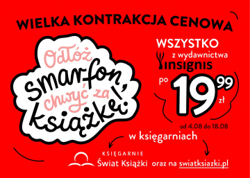 News Wielka kontrakcja cenowa. Wszystkie ksiki Wydawnictwa Insignis za 19,99 z