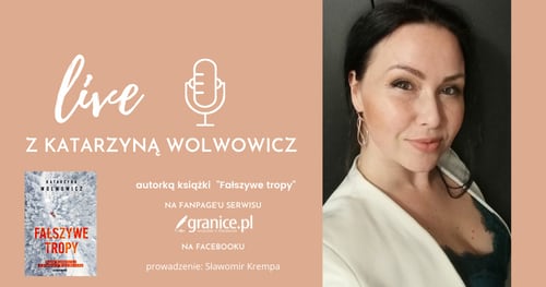 News Obejrzyjcie spotkanie z Katarzyn Wolwowicz, autork ksiki „Faszywe tropy