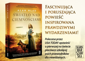 News Fascynujca i poruszajca powie inspirowana prawdziwymi wydarzeniami. „wiato nad ciemnociami