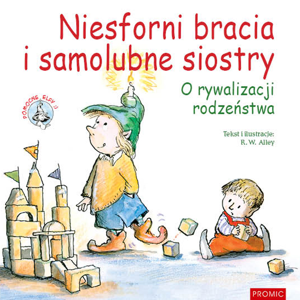 News Rodzestwo, czyli kto? Fragment ksiki „Niesforni bracia i samolubne siostry. O rywalizacji rodzestwa