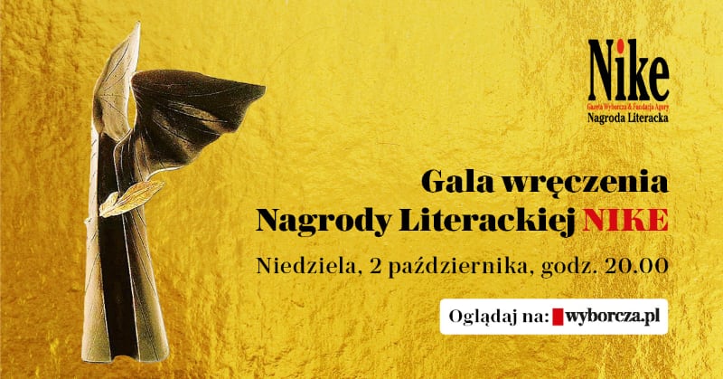 News Nagroda Literacka Nike 2022 - obejrzyj transmisj na ywo z gali! 