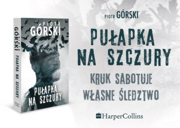 News Nowa ksika o komisarzu Kruku. „Puapka na szczury