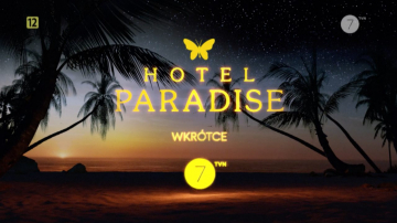 News Hotel Paradise 7 – ujawniono uczestnikw najnowszego sezonu