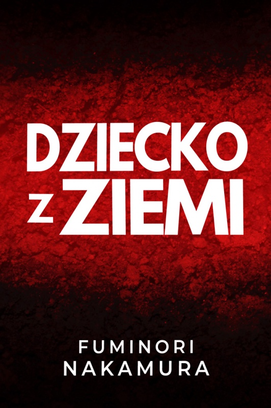 News Zrozumiaem, e nie mam ktrdy uciec. Fragment ksiki „Dziecko z ziemi