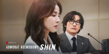 News Adwokat rozwodowy Shin ju na Netflix - serial dramatyczny o pianicie, ktry staje si prawnikiem