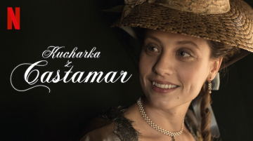 News Kucharka z Castamar – hiszpaski melodramat kostiumowy. Premiera na Netflix