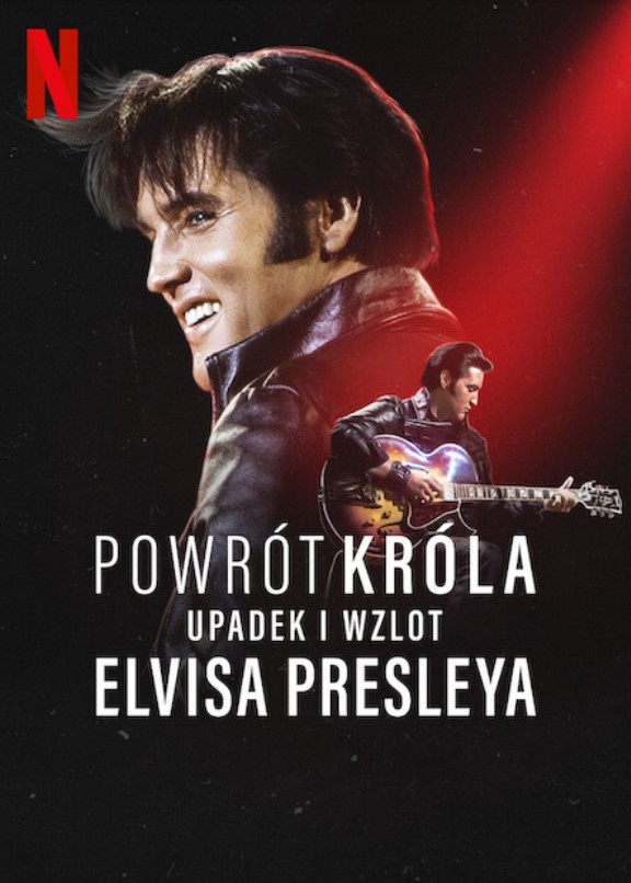 Plakat - Powrt krla: Upadek i wzlot Elvisa Presleya