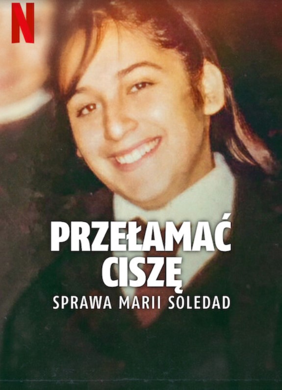 Plakat - Przeama cisz: Sprawa Marii Soledad