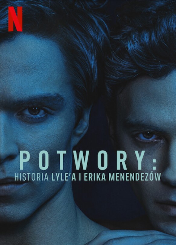 Plakat - Potwory: Historia Lyle’a i Erika Menendezw