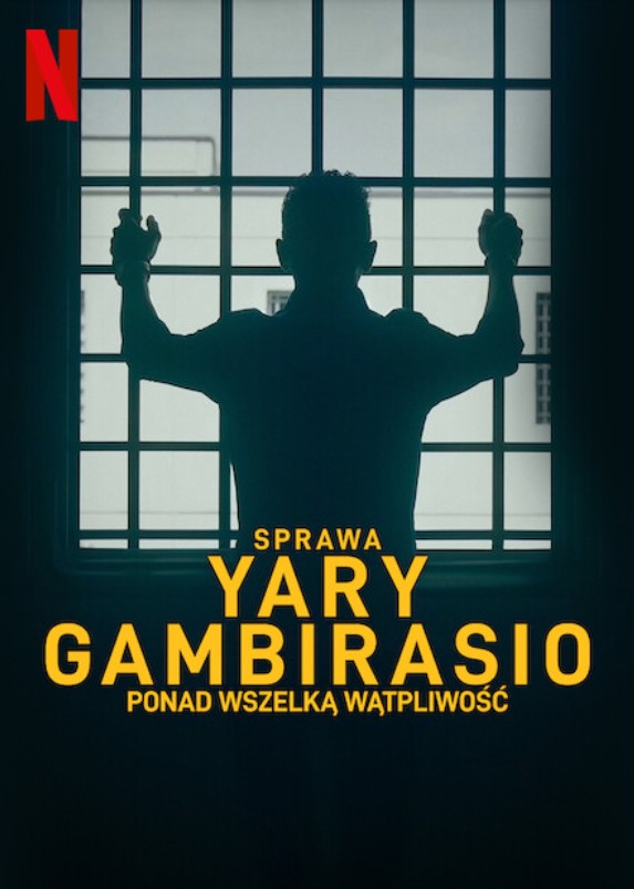 Plakat - Sprawa Yary Gambirasio: Ponad wszelk wtpliwo