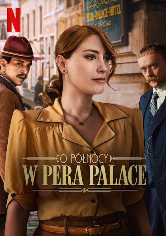 Plakat - O pnocy w Pera Palace