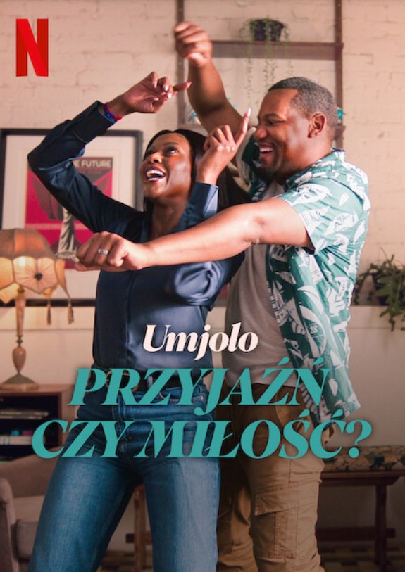 Plakat - Umjolo: Przyja czy mio?