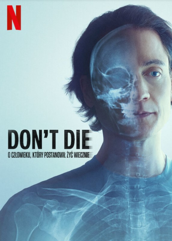 Plakat - Don't Die: O czowieku, ktry postanowi y wiecznie