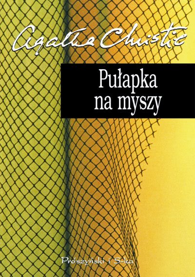 Pulapka Na Myszy 244597 Agatha Christie Ksiazka Recenzja Streszczenie