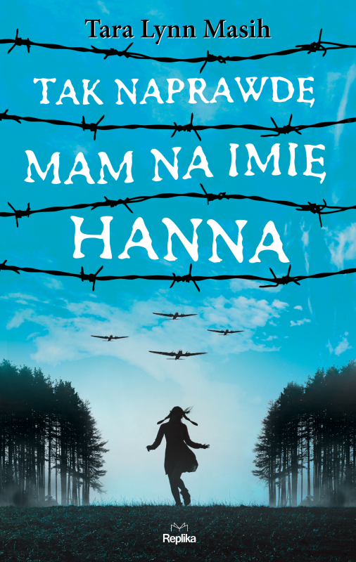 My Real Name Is Hanna by Tara Lynn Masih