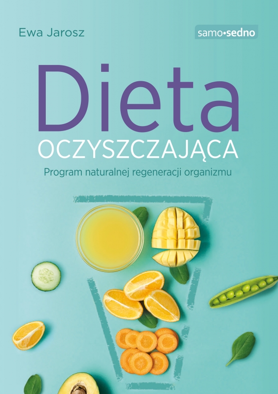 Dieta oczyszczająca (6037084) Ewa Jarosz książka, recenzja