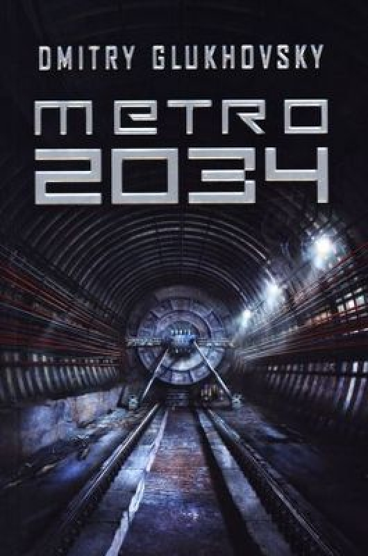 metro-2034-dmitry-glukhovsky-ksi-ka-recenzja-streszczenie