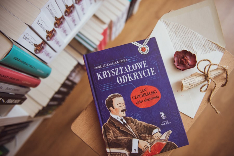 recenzja Krysztaowe odkrycie. Jan Czochralski ojciec elektroniki