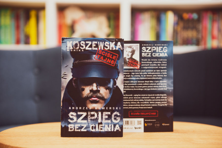 recenzja Andrzej Kowerski. Szpieg bez cienia