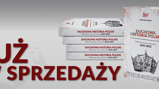Duchowa historia Polski - grafika promująca książkę