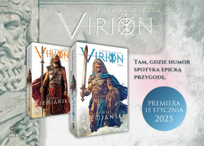 Virion. Legenda miecza. Ona grafika promujca ksik