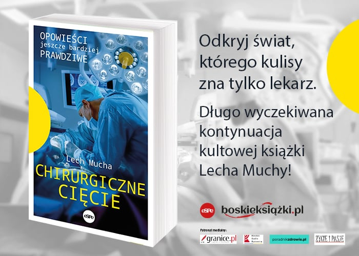 Obrazek w treci Kto nie powinien by chirurgiem? Fragment ksiki „Chirurgiczne cicie. Opowieci jeszcze bardziej prawdziwe [jpg]