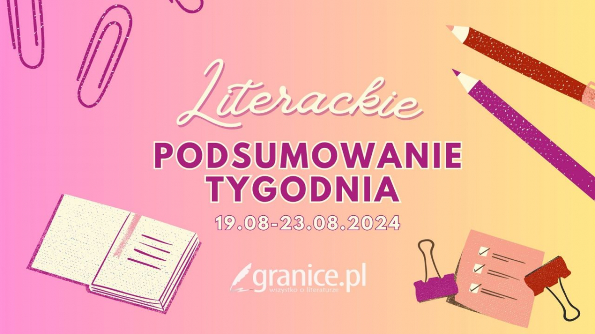 Literackie podsumowanie tygodnia - grafika promująca cykl