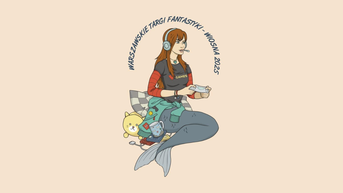 Warszawskie Targi Fantastyki - wiosna 2025