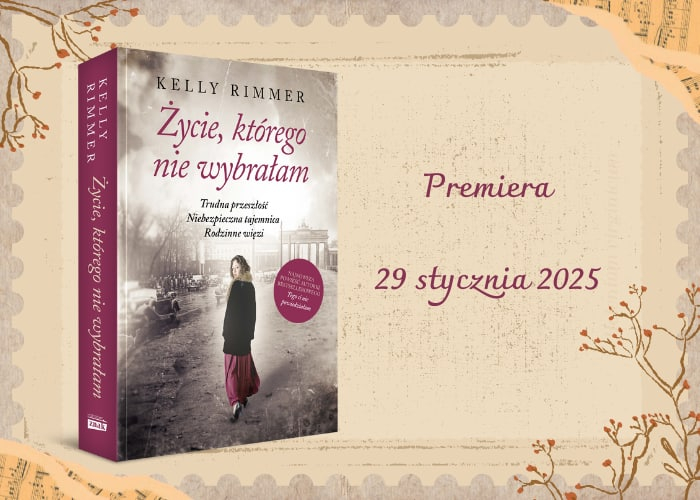 ycie, ktrego nie wybraam Kelly Rimmer grafika promujca ksik